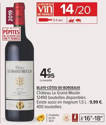 Carrefour Château le grand moulin blaye-côtes-de-bordeaux offre