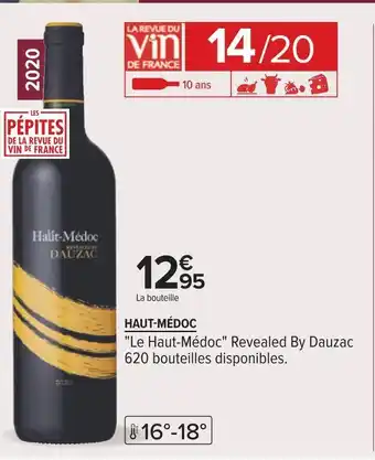 Carrefour "le haut-médoc" revealed by dauzac haut-médoc 2020 offre