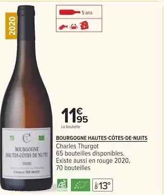 Carrefour Charles thurgot bourgogne hautes-côtes-de-nuits 2020 offre