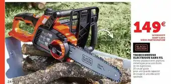 Hyper U Tronçonneuse électrique sans fil black + decker offre