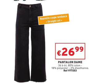 Trafic Pantalon dame offre