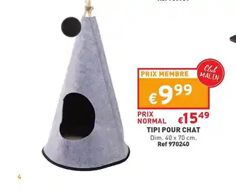 Trafic Tipi pour chat offre