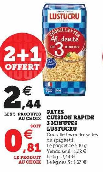 U Express Pâtes cuisson rapide 3 minutes lustucru offre