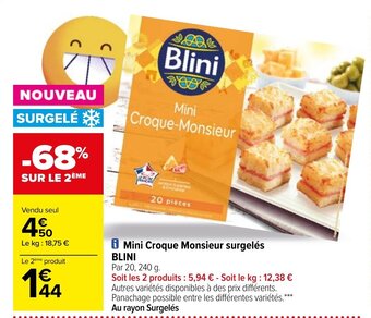 Carrefour Mini croque monsieur surgelés BLINI offre