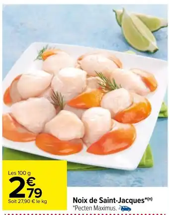 Carrefour Noix de saint-jacques offre