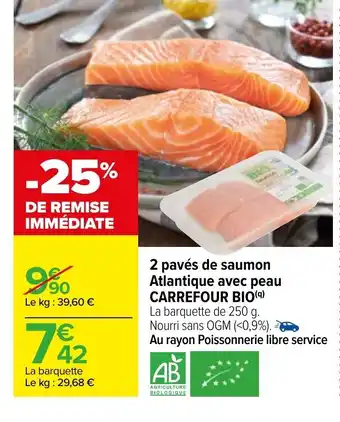 Carrefour 2 pavés de saumon atlantique avec peau carrefour bio offre