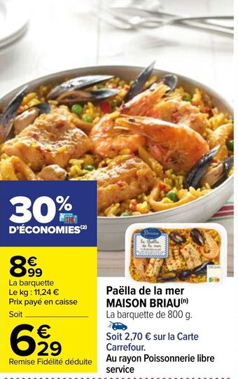 Carrefour Paëlla de la mer maison briau offre