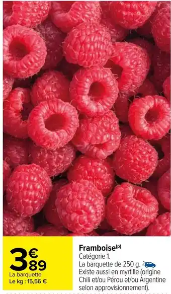 Carrefour Framboise offre