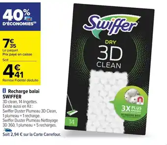 Carrefour Recharge balai SWIFFER offre