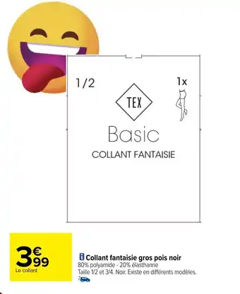 Carrefour Collant fantaisie gros pois noir offre