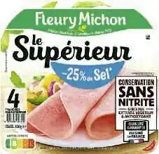 JAMBON LE SUPĂRIEUR CONSERVATION SANS NITRITE -25% DE SEL