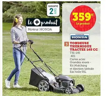 Hyper U Tondeuse Thermique Tractée 145 Cc Honda offre