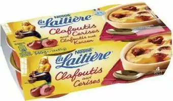 Géant Casino La Laitière Dessert Patissier Clafoutis aux cerises offre