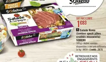 Géant Casino Salade Roma (Jambon speck pâtes crudités mozzarella) offre