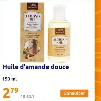 Action Huile d'amande douce offre