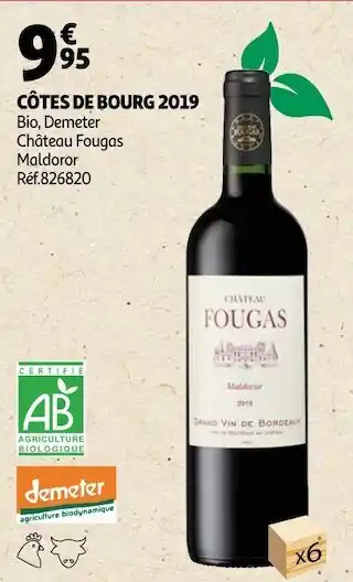 Auchan Château fougas côtes de bourg 2019 offre