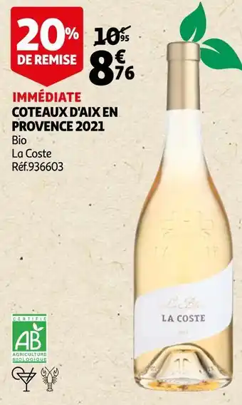 Auchan La coste coteaux d'aix en provence 2021 offre