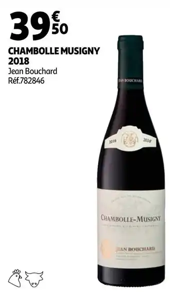 Auchan Jean bouchard chambolle musigny 2018 offre