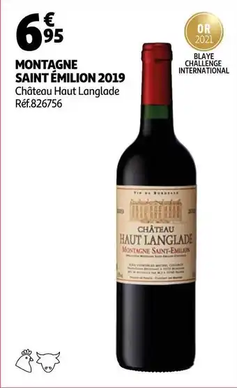 Auchan Château haut langlade montagne saint émilion 2019 offre