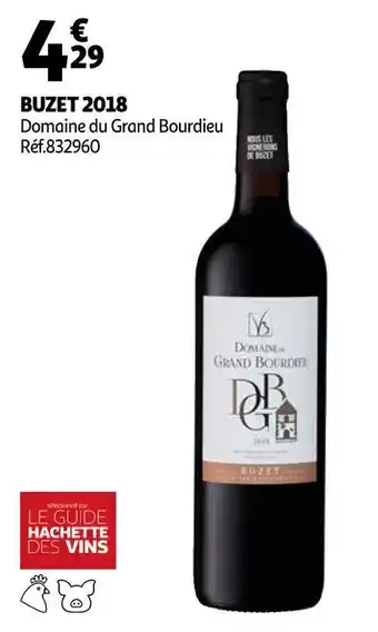 Auchan Domaine du grand bourdieu buzet 2018 offre