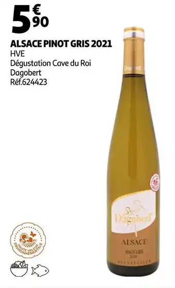 Auchan Cave du roi dagobert alsace pinot gris 2018 offre