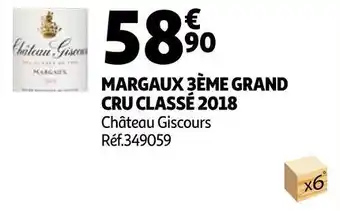 Auchan Château giscours margaux 3ème grand cru classé 2018 offre
