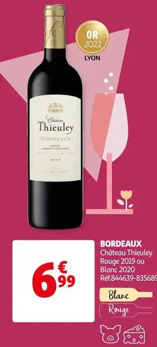 Auchan Château thieuley bordeaux offre