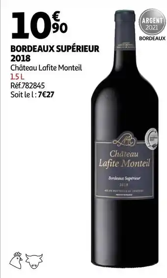 Auchan Château lafite monteil bordeaux supérieur 2018 offre