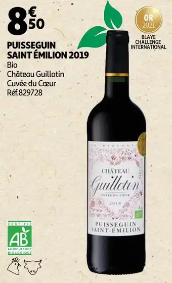 Auchan Château guillotin puisseguin saint émilion 2019 offre