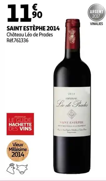 Auchan Château léo de prades saint estèphe 2014 offre