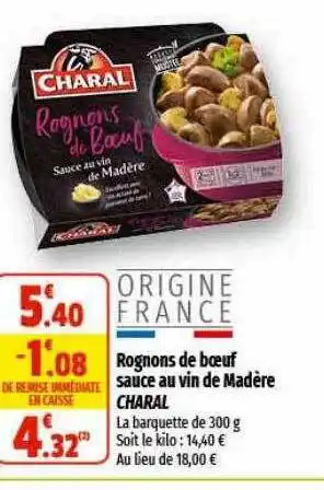 Coccinelle Supermarché Rognons de boeuf sauce au vin de madère charal offre