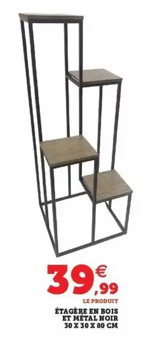 Hyper U Étagère en bois et métal noir offre