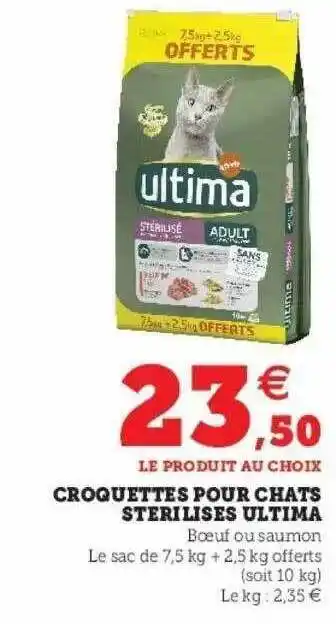 Hyper U Croquettes pour chats stérilisés ultima offre