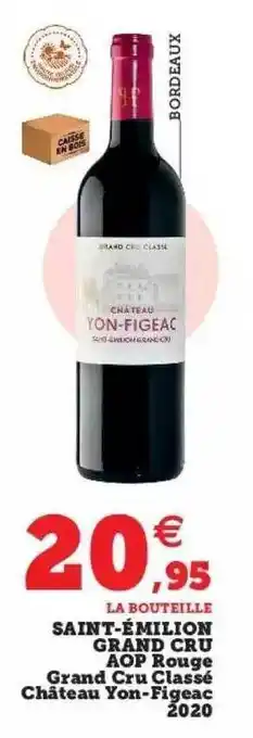 Hyper U Saint-émilion grand cru aop rouge grand cru classé château yon-figeac 2020 offre
