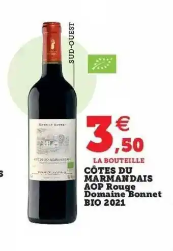 Hyper U Côtes du marmandais aop rouge domaine bonnet bio 2021 offre