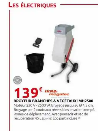 Broyeur branches & végétaux imh2500 ikra