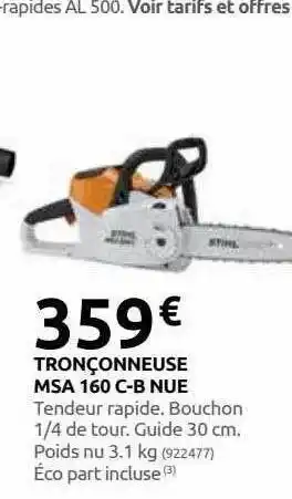 Rural Master Tronçonneuse msa 160 c-b nue offre