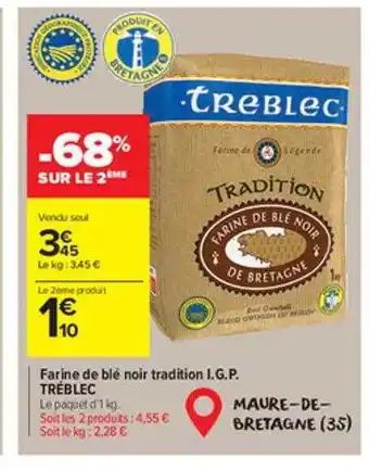 Carrefour Market Farine de blé noir tradition i.g.p. tréblec offre