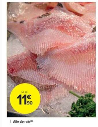 Carrefour Market Aile de raie offre