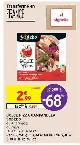 Intermarché Hyper Dolce pizza campanella sodebo offre