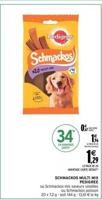 Intermarché Schmackos multi mix pedigree offre