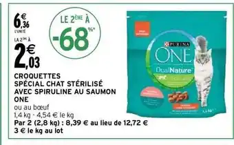 Intermarché Croquettes spécial chat stérilisé avec spiruline au saumon one offre