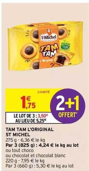 Intermarché Hyper Tam tam l'original st michel offre