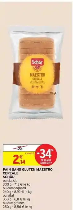 Intermarché Hyper Pain sans gluten maestro céréale schär offre