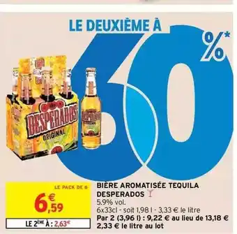 Intermarché Hyper Bière aromatisée teqhila desperados offre