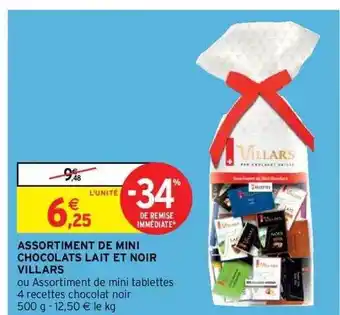 Intermarché Hyper Assortiment de mini chocolats lait et noir villars offre