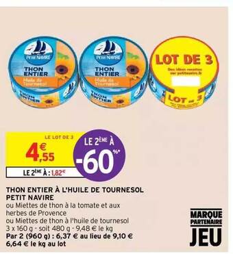 Intermarché Hyper Thon entier à l'huile de tournesol petit navire offre