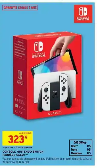 Intermarché Hyper Console nintendo switch (modèle oled) offre