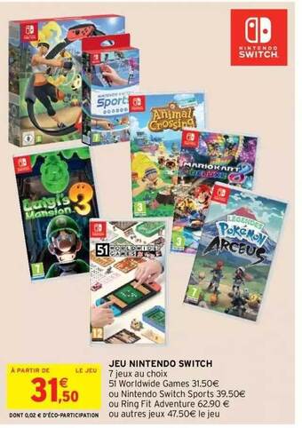 Intermarché Hyper Jeu nintendo switch offre