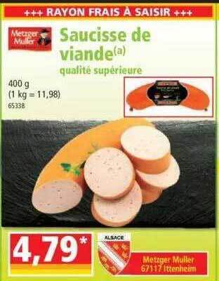 Norma Saucisse de viande qualité supérieure offre